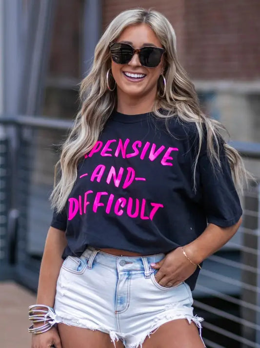 Expensive and Difficult Graphic Tee