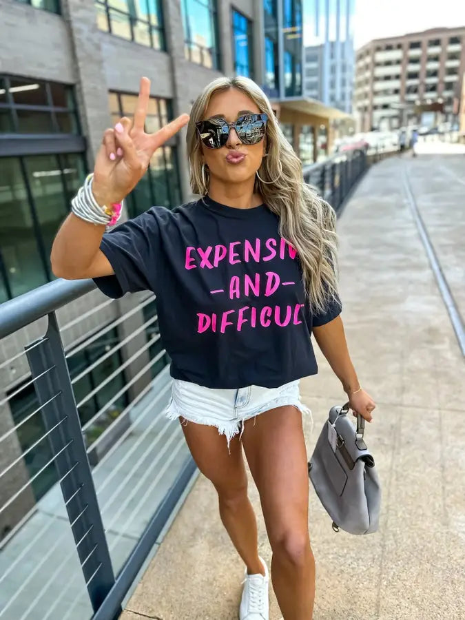 Expensive and Difficult Graphic Tee